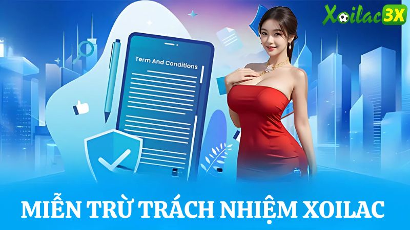 miễn trừ trách nhiệm Xoilac