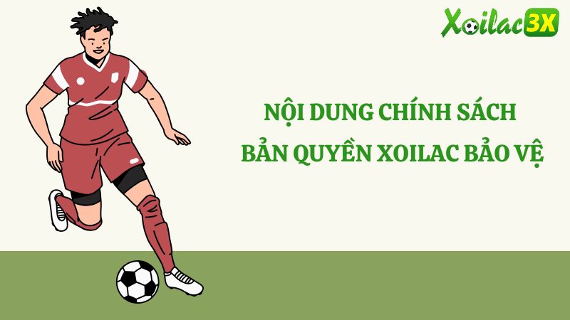 Nội dung bản quyền Xoilac
