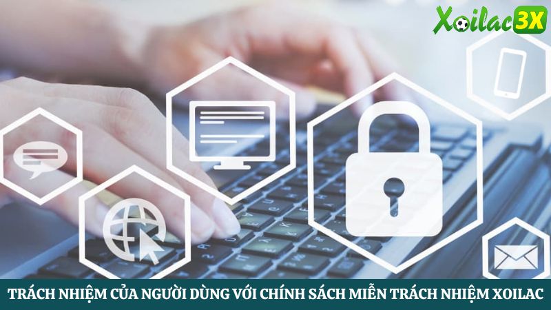 chi tiết miễn trừ trách nhiệm Xoilac