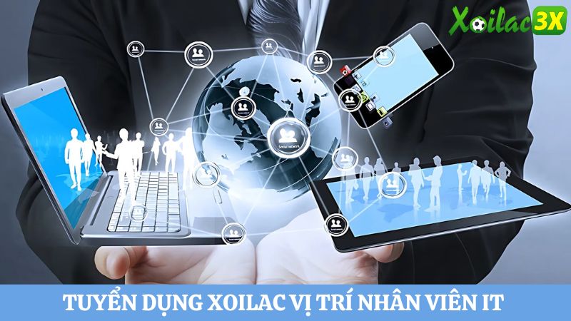 Tuyển dụng Xoilac vị trí nhân viên IT